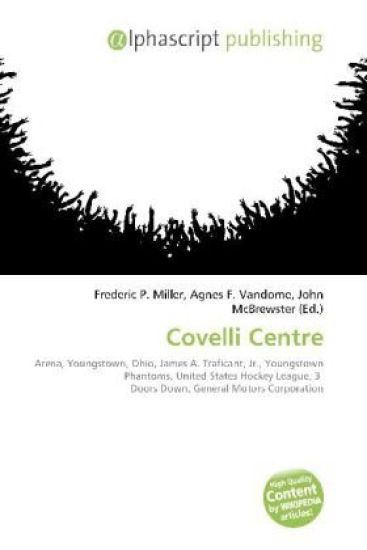 Covelli Centre