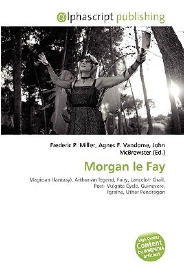 Morgan Le Fay