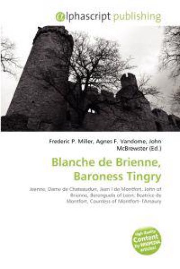 Blanche De Brienne, Baroness Tingry