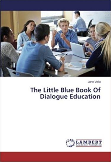 The Little Blue Book Of Dialogue Education