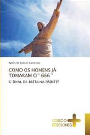 Como OS Homens Já Tomaram O " 666 "
