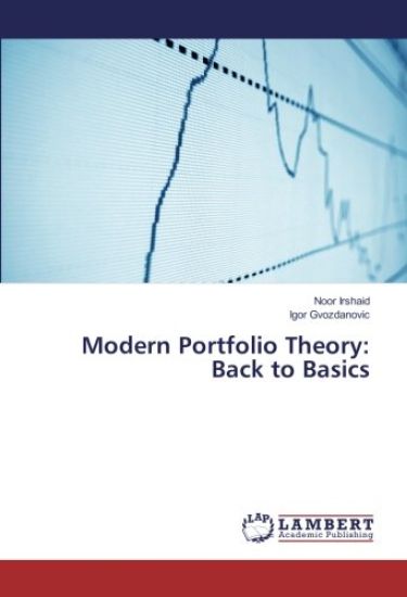 Modern Portfolio Theory: Back to Basics