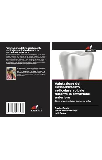Valutazione del riassorbimento radicolare apicale durante la retrazione anteriore