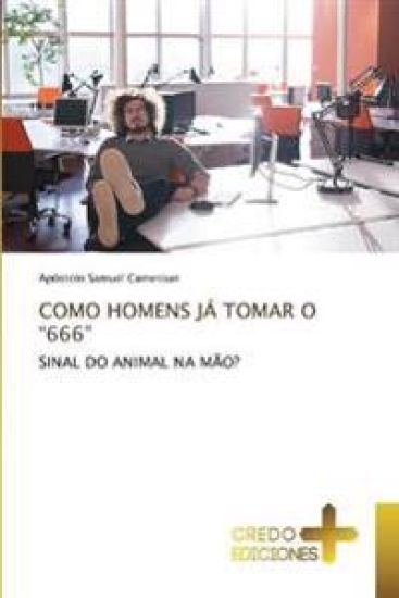 Como Homens Já Tomar O "666"