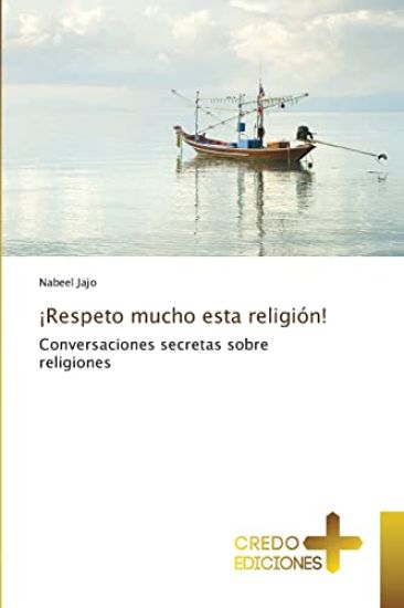 ¡Respeto mucho esta religión!