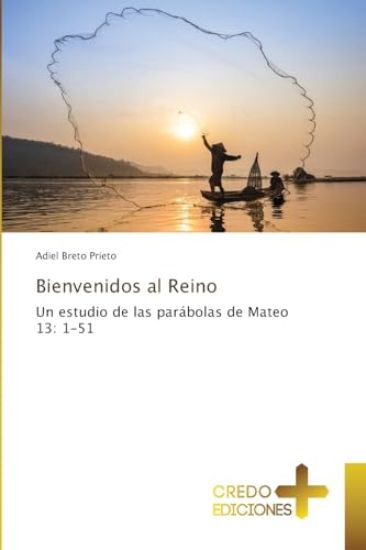 Bienvenidos al Reino