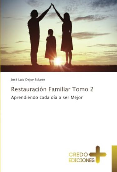 Restauraci?n Familiar Tomo 2