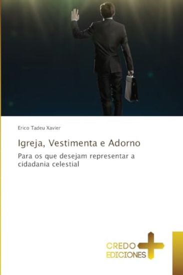 Igreja, Vestimenta e Adorno