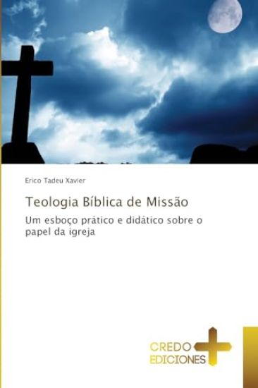 Teologia Bíblica de Missão
