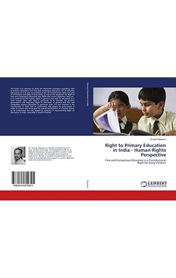 Right to Primary Education in India - Human Rights Perspective
