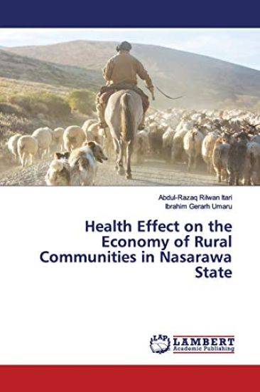 Health Effect on the Economy of Rural Communities in Nasarawa State