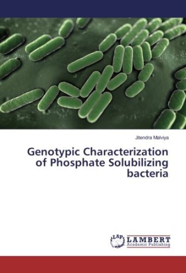 Genotypic Characterization of Phosphate Solubilizing bacteria