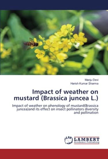 Impact of weather on mustard (Brassica juncea L.)