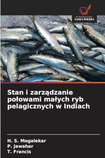 Stan i zarzadzanie polowami malych ryb pelagicznych w Indiach