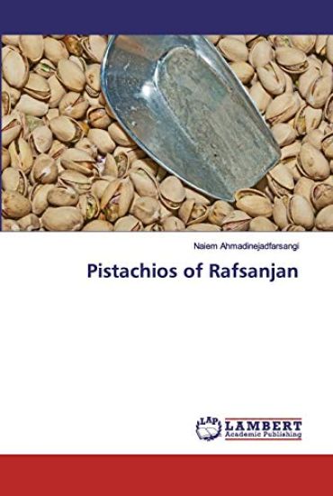 Pistachios of Rafsanjan