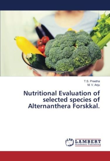 Nutritional Evaluation of selected species of Alternanthera Forskkal.