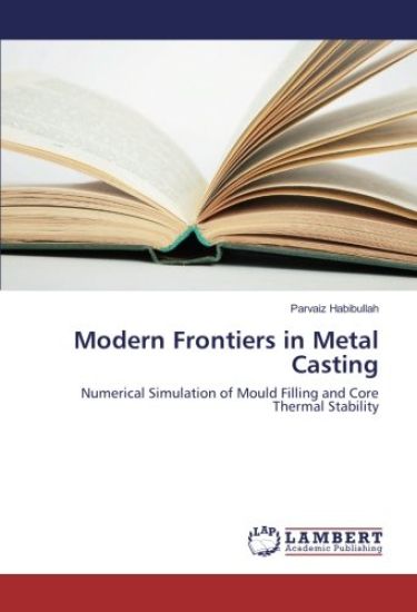 Modern Frontiers in Metal Casting