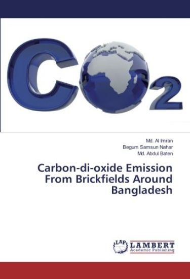 Carbon-di-oxide Emission From Brickfields Around Bangladesh