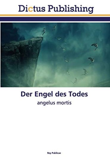 Der Engel des Todes