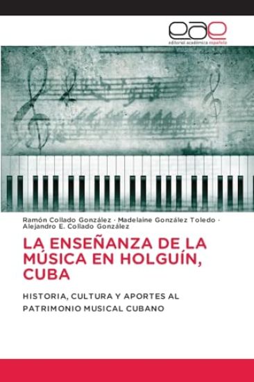 La Enseñanza de la Música En Holguín, Cuba