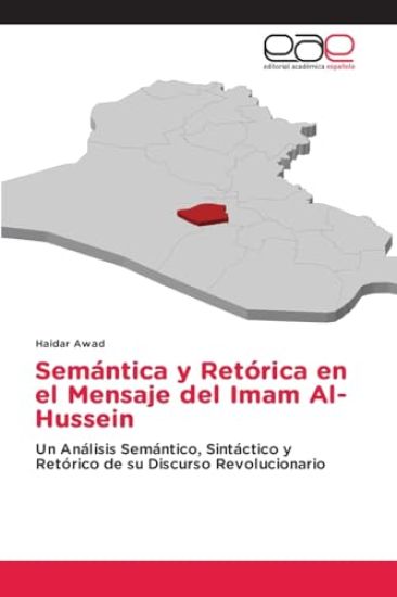 Semántica y Retórica en el Mensaje del Imam Al-Hussein