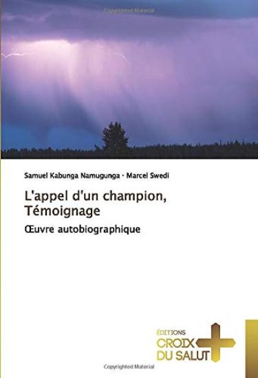 L'appel d'un champion, Témoignage