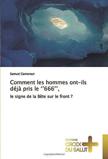 Comment les hommes ont-ils déjà pris le ¿¿666¿¿,
