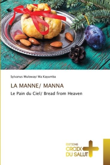 La Manne/ Manna