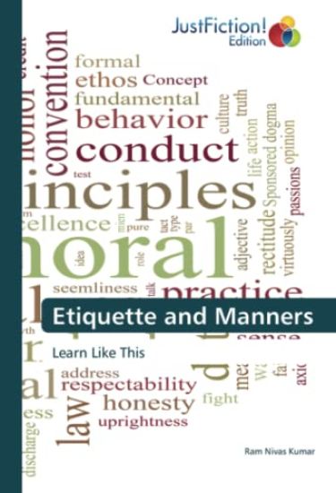 Etiquette and Manners