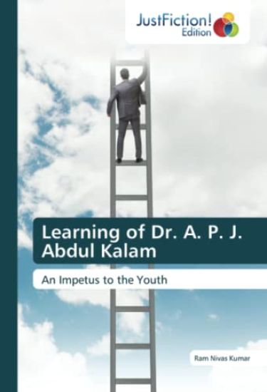 Learning of Dr. A. P. J. Abdul Kalam