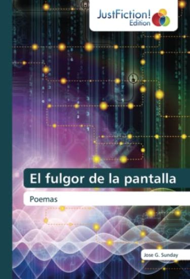 El fulgor de la pantalla