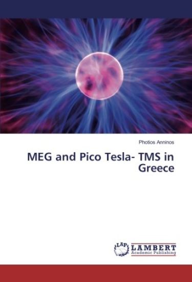 MEG and Pico Tesla- TMS in Greece