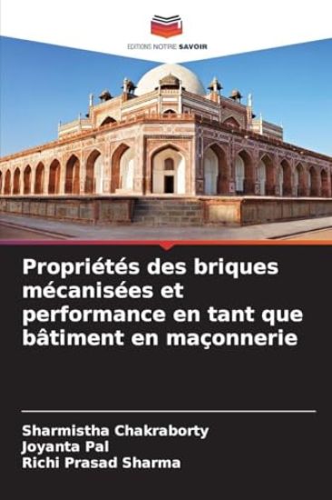Propriétés des briques mécanisées et performance en tant que bâtiment en maçonnerie