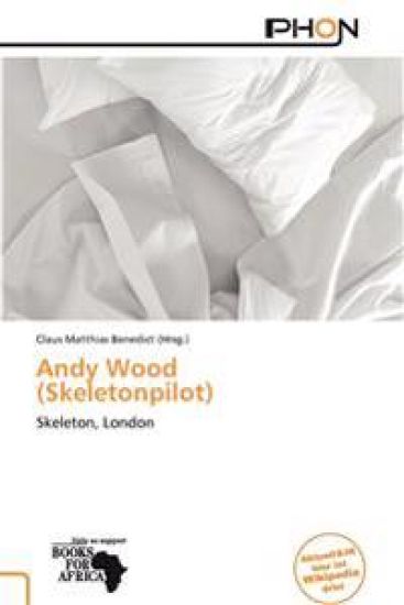 Andy Wood (Skeletonpilot)