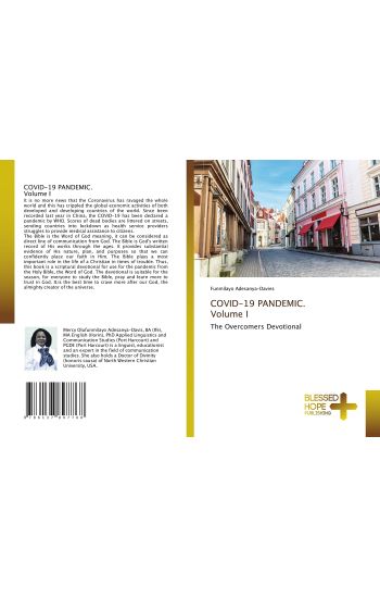 COVID-19 PANDEMIC. Volume I