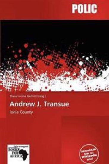 Andrew J. Transue