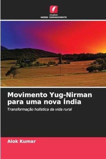Movimento Yug-Nirman para uma nova Índia
