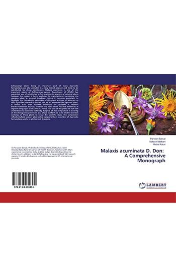 Malaxis acuminata D. Don: A Comprehensive Monograph