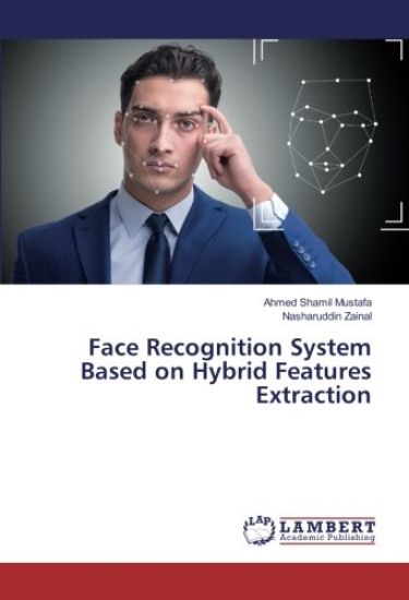 Face Recognition System Based on Hybrid Features Extraction