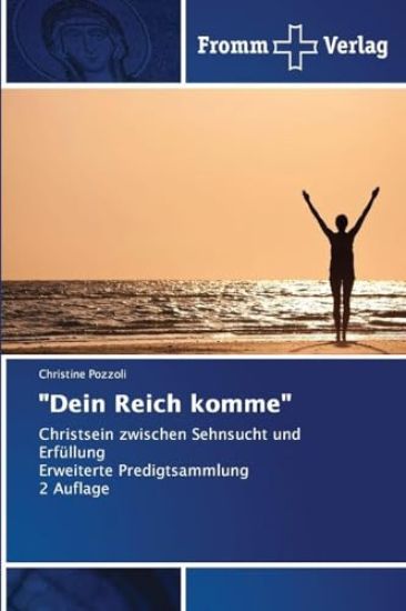 "Dein Reich komme"