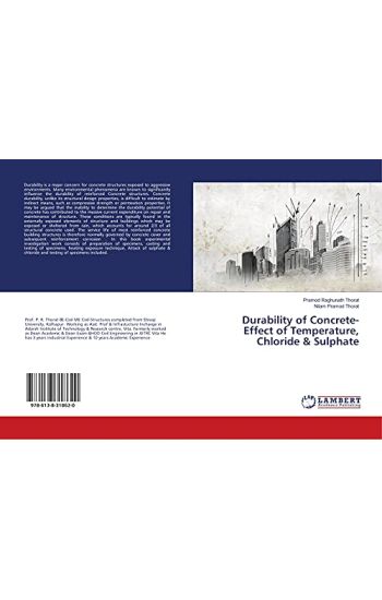 Durability of Concrete-Effect of Temperature, Chloride & Sulphate