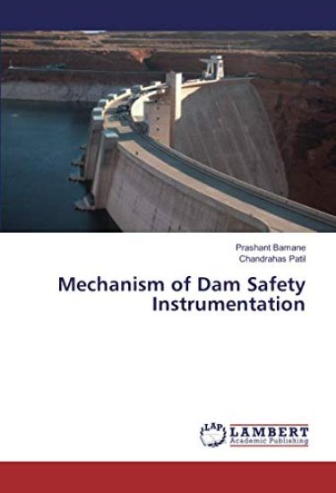 Mechanism of Dam Safety Instrumentation