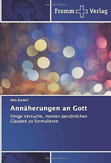 Ann?herungen an Gott