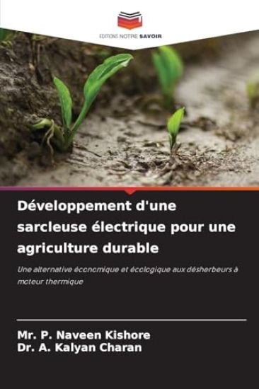 Développement d'une sarcleuse électrique pour une agriculture durable