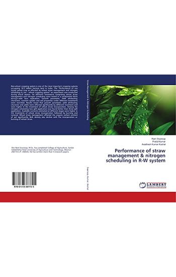 Performance of straw management & nitrogen scheduling in R-W system
