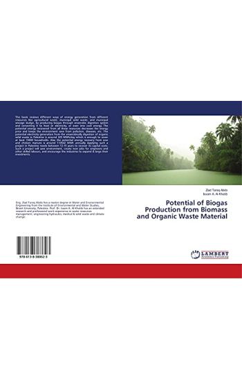 Potential of Biogas Production from Biomass and Organic Waste Material