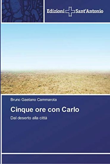 Cinque ore con Carlo