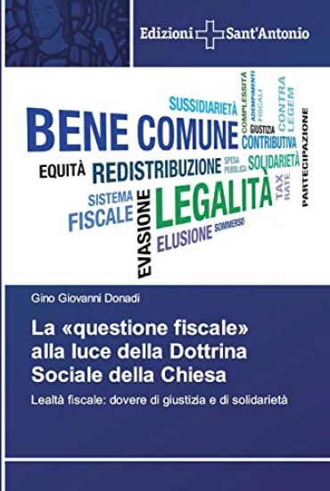 La questione fiscale alla luce della Dottrina Sociale della Chiesa