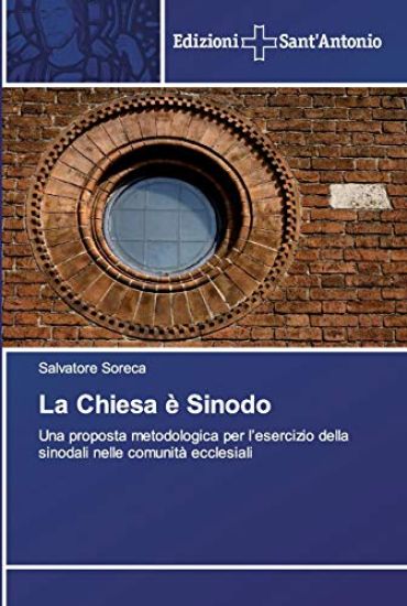 La Chiesa è Sinodo