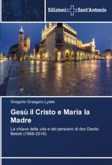 Gesù il Cristo e Maria la Madre